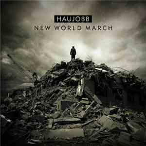 Haujobb - New World March
