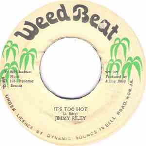 Jimmy Riley - It's Too Hot