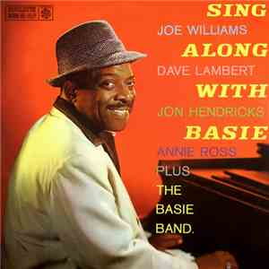 Joe Williams, Dave Lambert , Jon Hendricks, Annie Ross Plus The Basie Band  ...