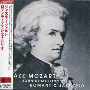 John Di Martino's Romantic Jazz Trio - Jazz Mozart