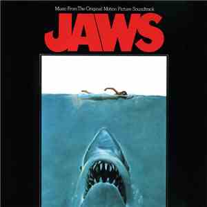 John Williams  - Jaws (Music From The Original Motion Picture Soundtrack)