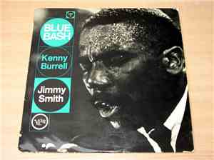 Kenny Burrell / Jimmy Smith - Blue Bash