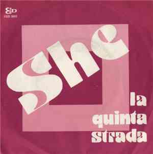 La Quinta Strada - She