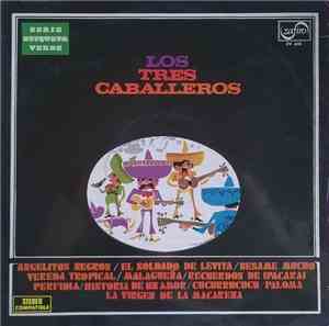 Los Tres Caballeros - Los Tres Caballeros