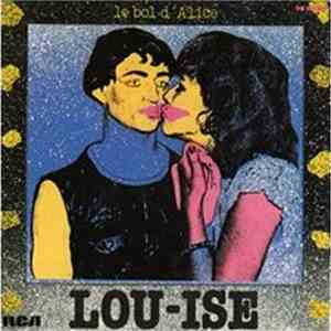 Lou-Ise - Le Bol D'Alice