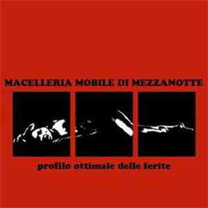 Macelleria Mobile Di Mezzanotte - Profilo Ottimale Delle Ferite