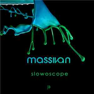 Massivan - Slowoscope