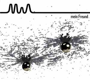 MIA. - Mein Freund