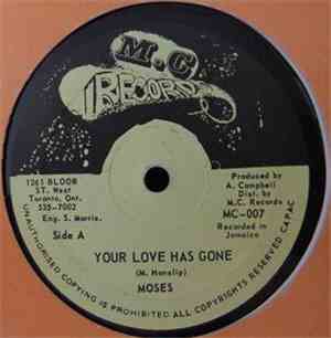 Moses / We The People - Your Love Has Gone / Cold Dub