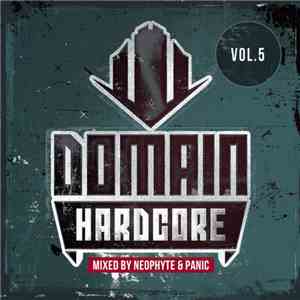 Neophyte & Panic - Domain Hardcore Vol. 5