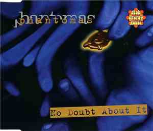 Phantomas - No Doubt About It