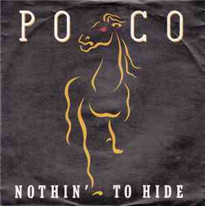 Poco  - Nothin' To Hide