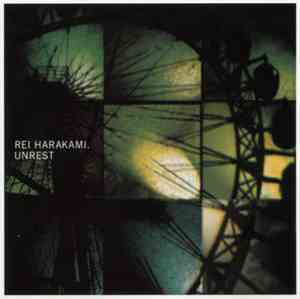 Rei Harakami - Unrest