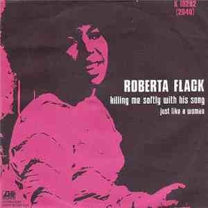 Roberta Flack - Killing Me Softly With His Song