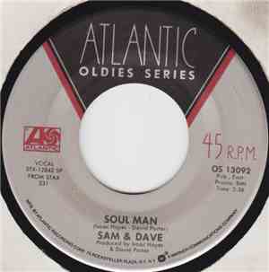 Sam & Dave - Soul Man / When Something Is Wrong With My Baby