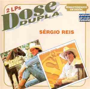 Sérgio Reis - 2 LPS Dose Dupla