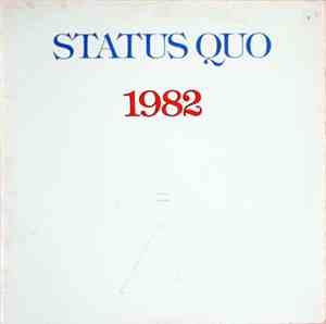 Status Quo - 1982
