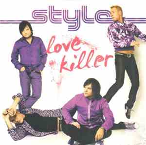 Style  - Love Killer