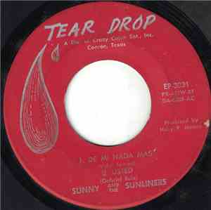 Sunny And The Sunliners - De Mi Nada Mas