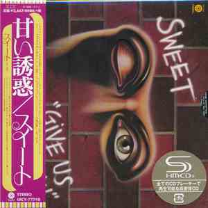 Sweet - Give Us A Wink
