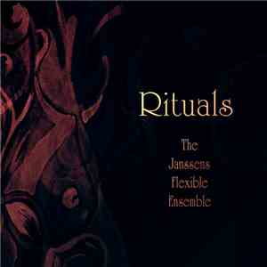 The Janssens Flexible Ensemble - Rituals