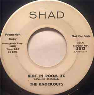 The Knockouts - Riot In Room 3C / Darling Lorraine