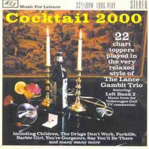 The Lance Gambit Trio - Cocktail 2000