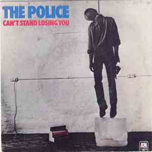 The Police - Can't Stand Losing You