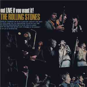 The Rolling Stones - Got Live If You Want It!