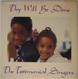 The Testimonial Singers - Thy Will Be Done