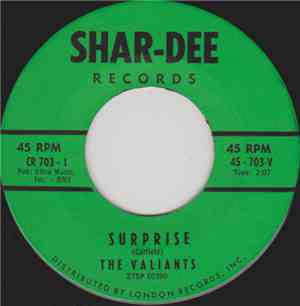The Valiants - Surprise / Dear Cindy