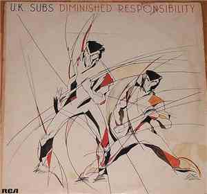 U.K. Subs - Diminished Responsibility