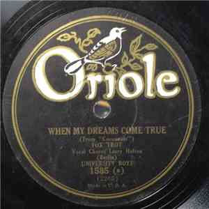 University Boys / Russell Carlson's Dance Orchestra - When My Dreams Come T ...