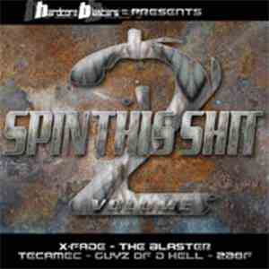 Various - Spin This Shit - Volume 2