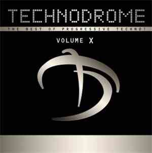 Various - Technodrome Volume X