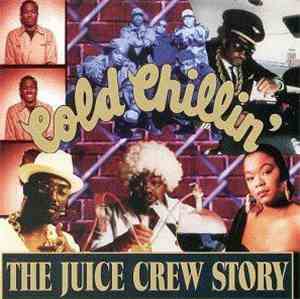 Various - The Juice Crew Story