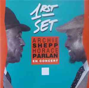 Archie Shepp - Horace Parlan - En Concert: 1rst Set