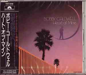 Bobby Caldwell - Heart Of Mine