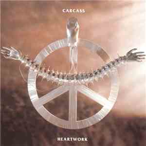 Carcass - Heartwork