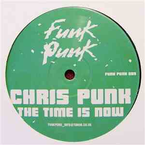 Chris Punk - The Time Is Now