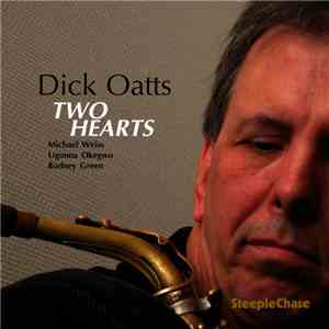 Dick Oatts - Two Hearts
