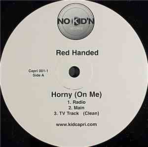 DJ Red Handed - Horny (On Me)