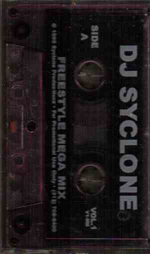 DJ Syclone - Freestyle Mega Mix Vol. 1