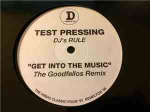 DJ's Rule - Get Into The Music