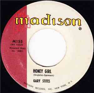 Gary Stites - Honey Girl