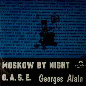 Georges Alain - Moskow By Night - O.A.S.E.