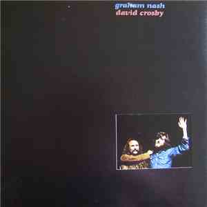 Graham Nash David Crosby - Graham Nash David Crosby