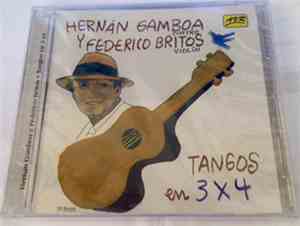 Hernán Gamboa, Federico Britos - Tangos En 3x4