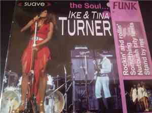 Ike & Tina Turner - The Soul...Funk
