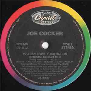 Joe Cocker - You Can Leave Your Hat On